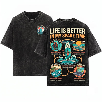 Things I Do In Spare Time Stand Up Paddleboard SUP Outdoor Adventure Watersports Gift Unisex Wash T-Shirt