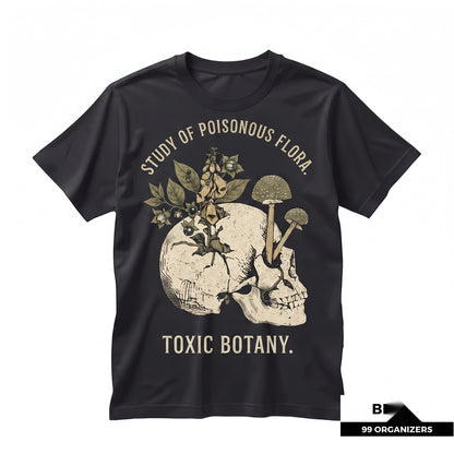 All Plants Are Edible Some Only Once Gothic Botanical Skull Funny Gardening Lover Gift Unisex TShirt