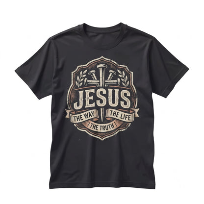 Jesus The Way Truth Life Christian Faith Bible Verse Graphic Apparel Unisex TShirt