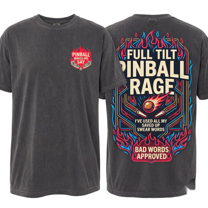 Pinball Makes Me Say Bad Words Funny Arcade Player Quote Gift for Men Women Unisex Wash T-Shirt