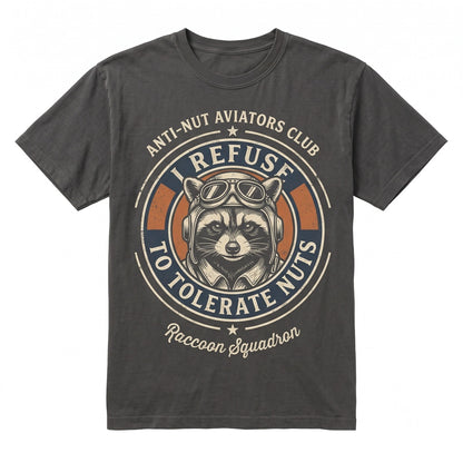 I Refuse To Tolerate Nut Allergy Funny Raccoon Graphic Vintage Apparel Men Women Unisex TShirt