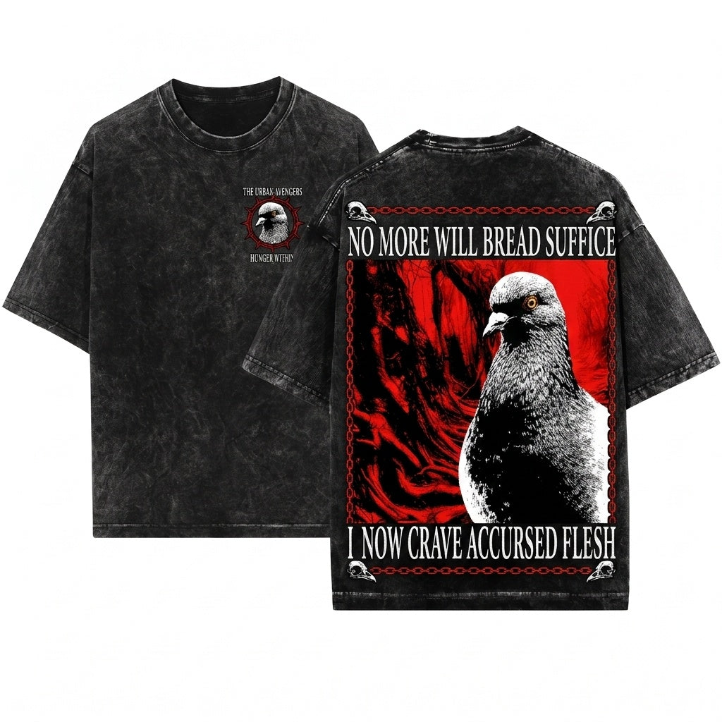 No More Will Bread Suffice Vintage Japanese Funny Pigeon Unisex Wash T-Shirt