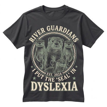 Funny Otter Dyslexia Sarcastic Spelling Literacy Graphic Humor Pun Gift Apparel Unisex TShirt