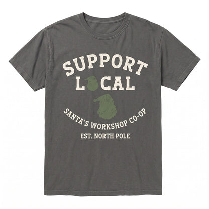 Support Local Small Business Owner Holiday Christmas Pullover Entrepreneur Advocate Gift Apparel Unisex TShirt