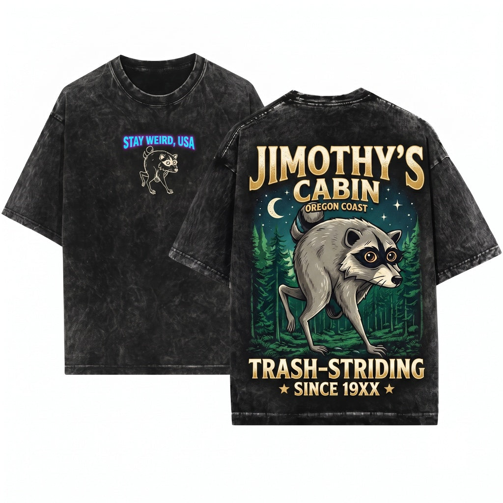Jimothy Stay Weird Viral Seattle Raccoon Funny Round King Vintage Pacific Northwest Wildlife Meme Unisex Wash T-Shirt