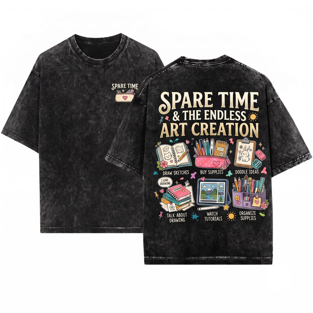 Things I Do In My Spare Time Artist Painting Hobby Gift Graphic Novelty Vintage Unisex Wash T-Shirt