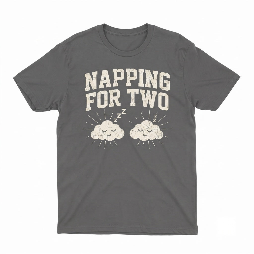 Napping for Two Pregnancy Announcement Mom to Be Gift Cute Maternity Unisex TShirt