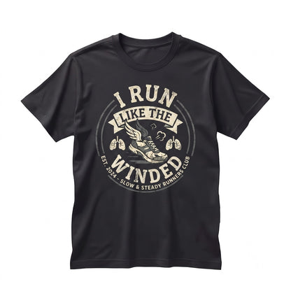 Funny Running Workout Graphic Top I Run Like The Winded Novelty Exercise Apparel Unisex TShirt