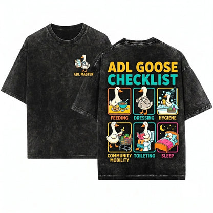 Funny Goose Just Doing My ADLs Occupational Therapy OT Nurse CNA Healthcare Worker Gift Unisex Wash T-Shirt
