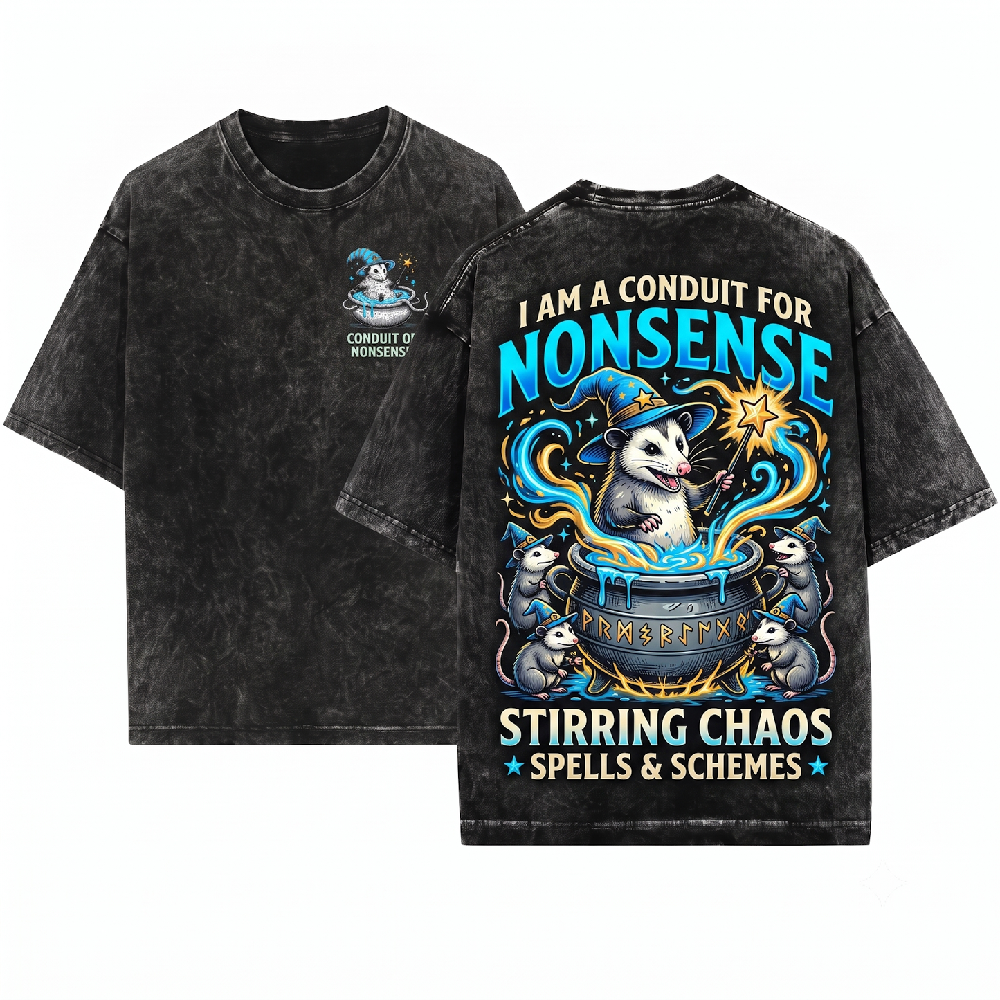 I Am A Conduit For Nonsense Possum Funny Quote Humor Sarcastic Opossum Lovers Wizard Witch Magic Pand Unisex Heavyweight Garment-Dyed T-Shirt