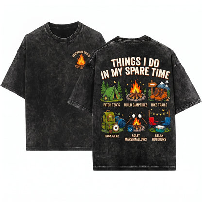 Things I Do In My Spare Time Camping Hiking Nature Lovers Graphic Unisex Wash T-Shirt