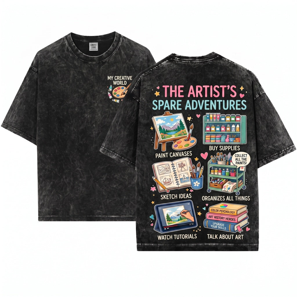 Artist Things I Do In My Spare Time Creative Souls Unisex Wash T-Shirt
