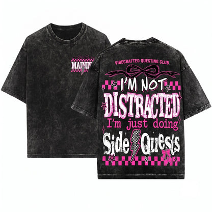 Coquette Im Not Distracted Just Doing Side Quests Distressed Grunge Funny Sassy Quote Checkered Trendy Womens Sarcasm Unisex Wash