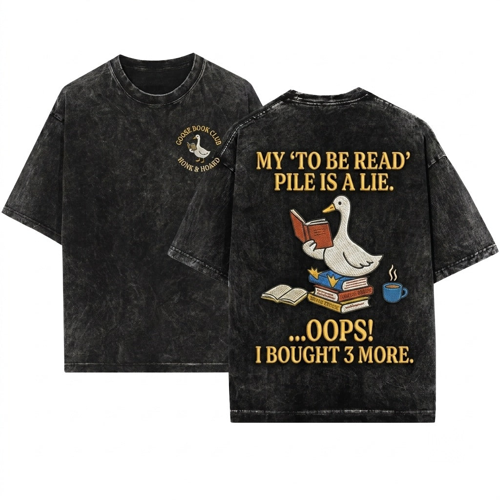 Oops I Got Another Book Silly Goose Reading Literary Lover Gift Unisex Wash T-Shirt