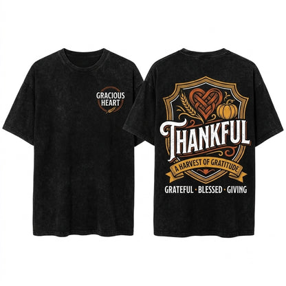 Thankful Thanksgiving Positivity Mental Health Vintage Garment Dyed Gift Unisex Wash T-Shirt