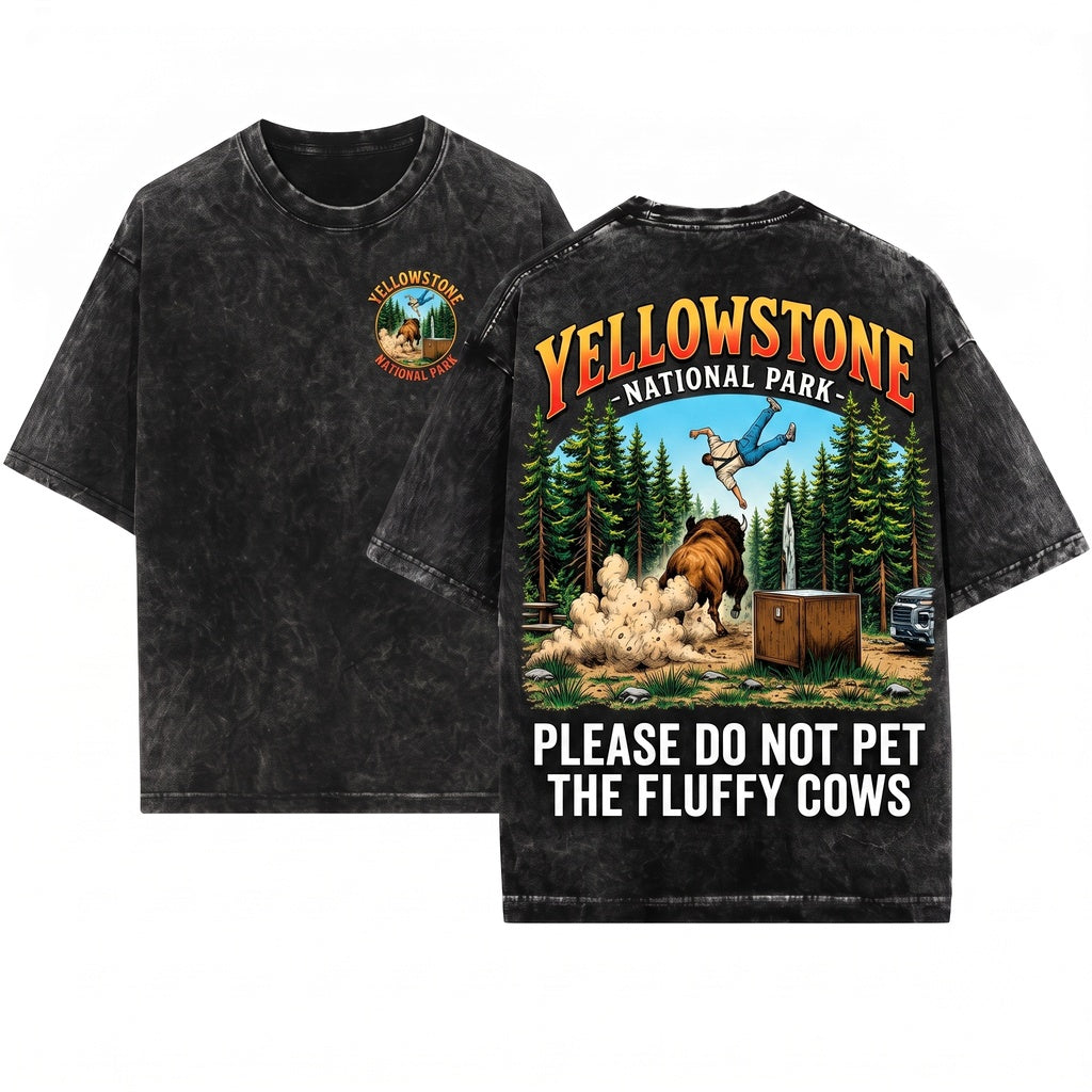 Do Not Pet Fluffy Cow Yellowstone National Park Family Trip Matching Camping Summer Unisex Wash T-Shirt