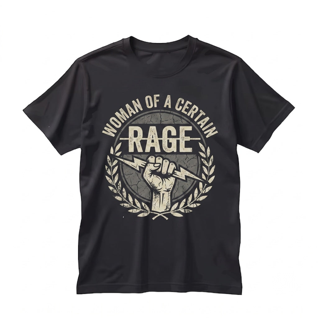 Woman of a Certain Rage Feminist Women Rights Boxy Graphic Protest Statement Empowerment Gift Unisex TShirt