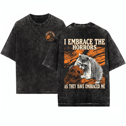 Funny Vintage Japanese Tanuki Graphic I Embrace The Horrors Retro Cute Animal Tee Meme Gift Unisex Wash T-Shirt