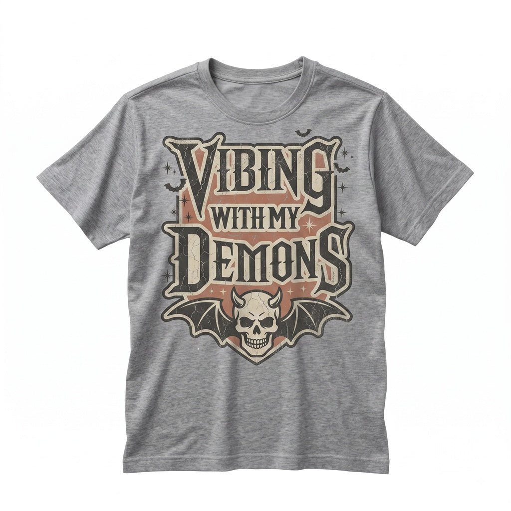 Vibing With My Demons Sarcastic Sassy Snarky Spooky Dark Humor Graphic Unisex TShirt