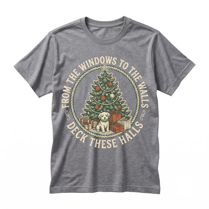 From The Windows To Walls Deck These Halls Funny Retro Christmas Holiday Party Gift Unisex TShirt