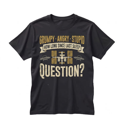 Rocky Grumpy Alien Quote Funny Sci-Fi Book Lover Space Fan Graphic Novelty Unisex TShirt