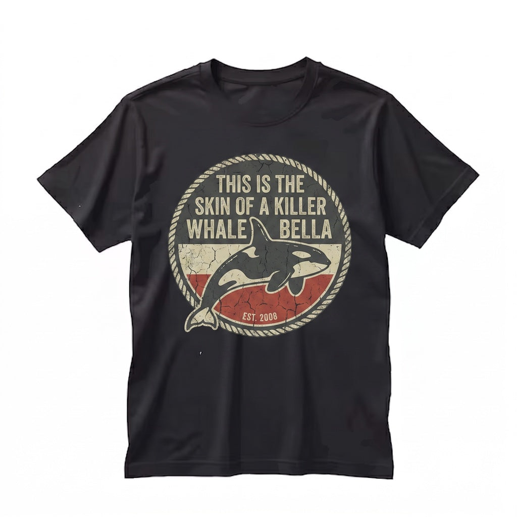 This Is The Skin Of A Killer Whale Bella Embroidered Funny Vampire Movie Parody Unisex TShirt