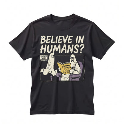 Funny Retro Do You Believe In Humans Graphic Bookish Ghost Reading Novel Spooky Halloween Costume Apparel Unisex TShirt