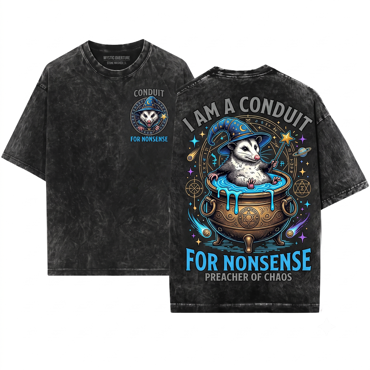 I Am A Conduit For Nonsense Possum Funny Quote Humor Sarcastic Opossum Lovers Wizard Witch Magic Pand Unisex Heavyweight Garment-Dyed T-Shirt