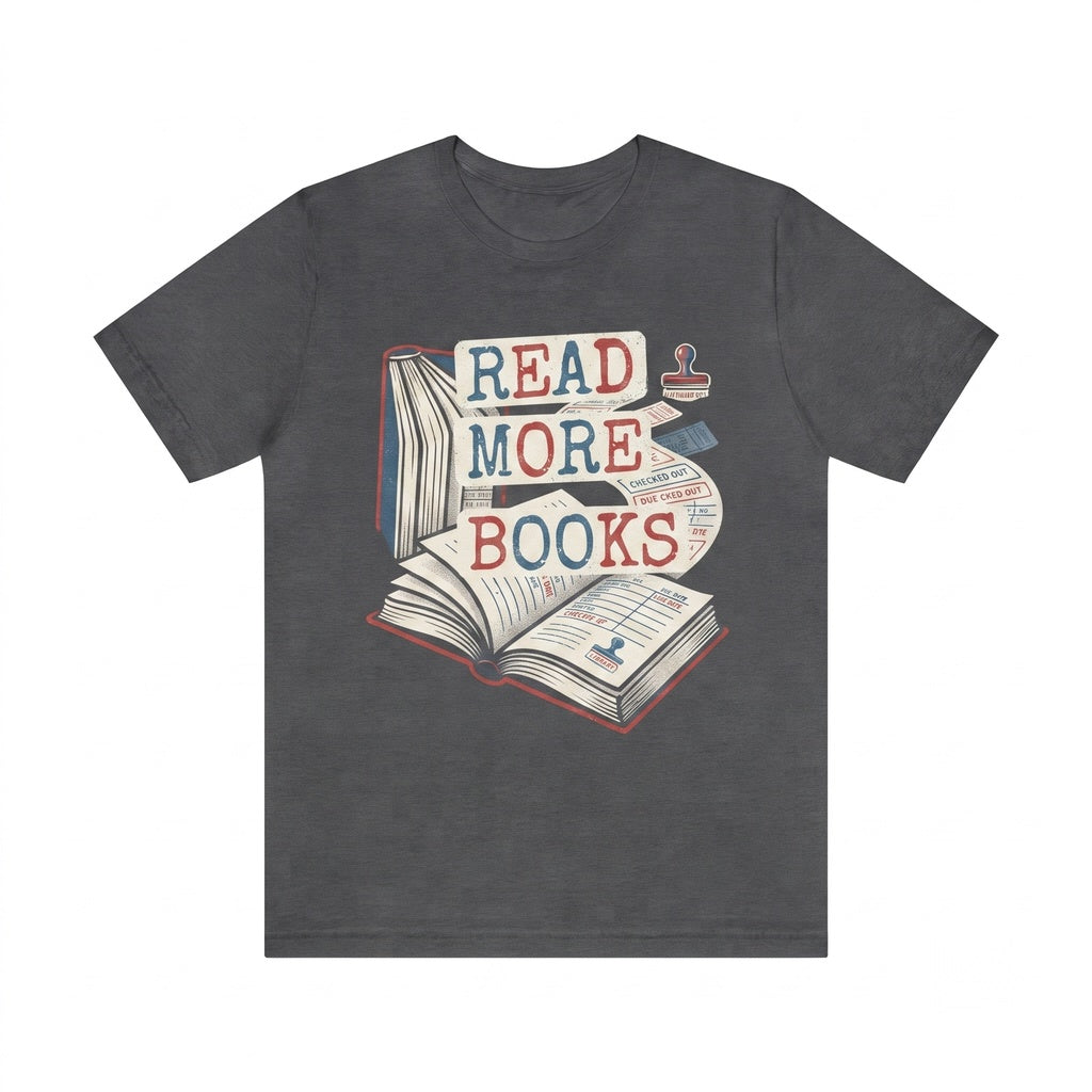 Read More Books Vintage Library Card Tee, Bookish Librarian Reading Shirt, Bookworm Gift Unisex TShirt