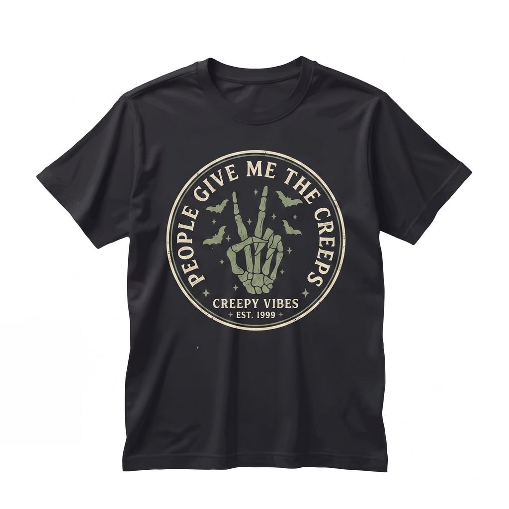 People Give Me The Creeps Sarcastic Dark Humor Snarky Skeleton Hand Funny Unisex TShirt