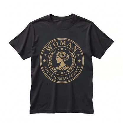 Woman Definition Adult Human Female Bold Dictionary Typography Graphic Unisex TShirt