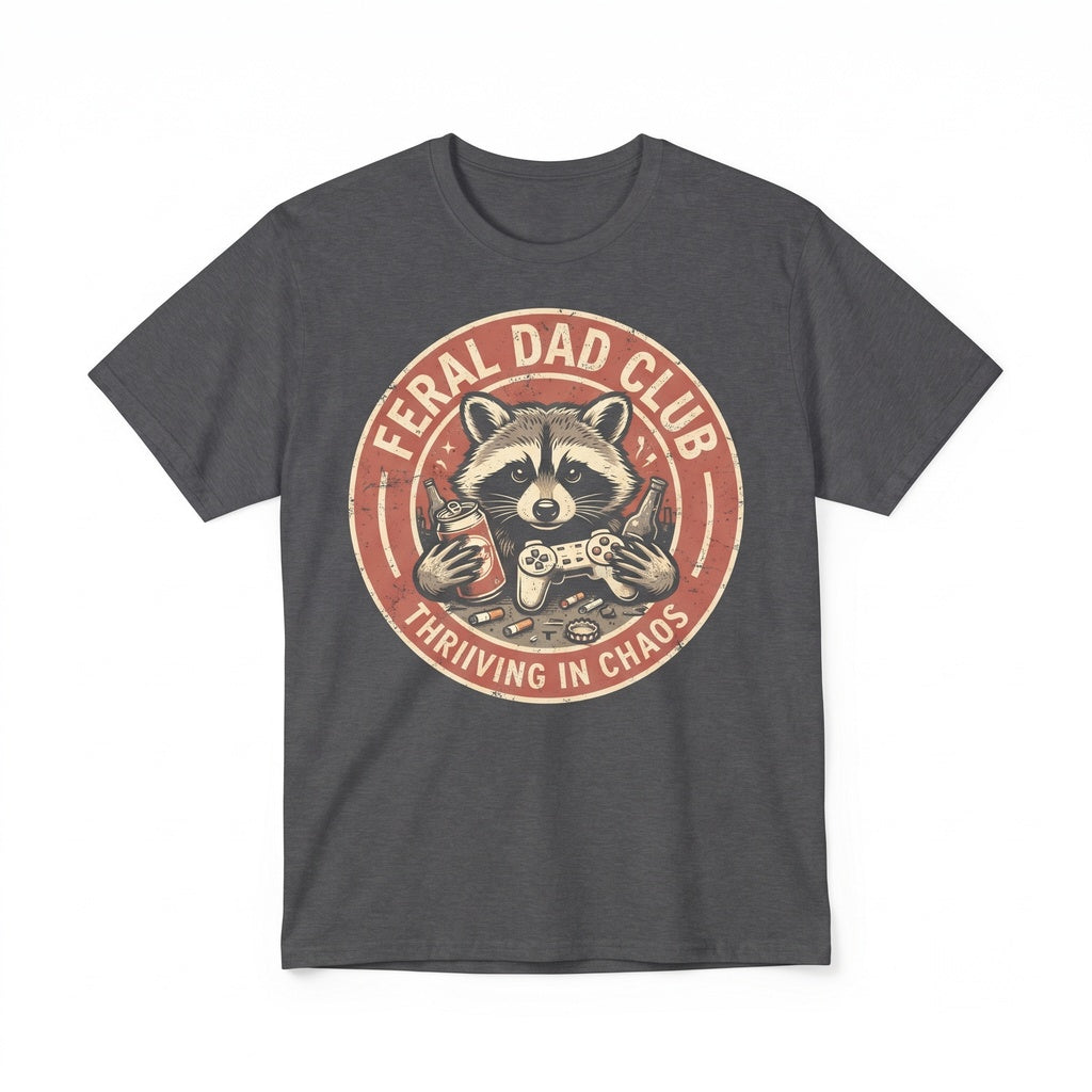 Funny Feral Raccoon Dad Fathers Day Birthday Gift For Men Unisex TShirt