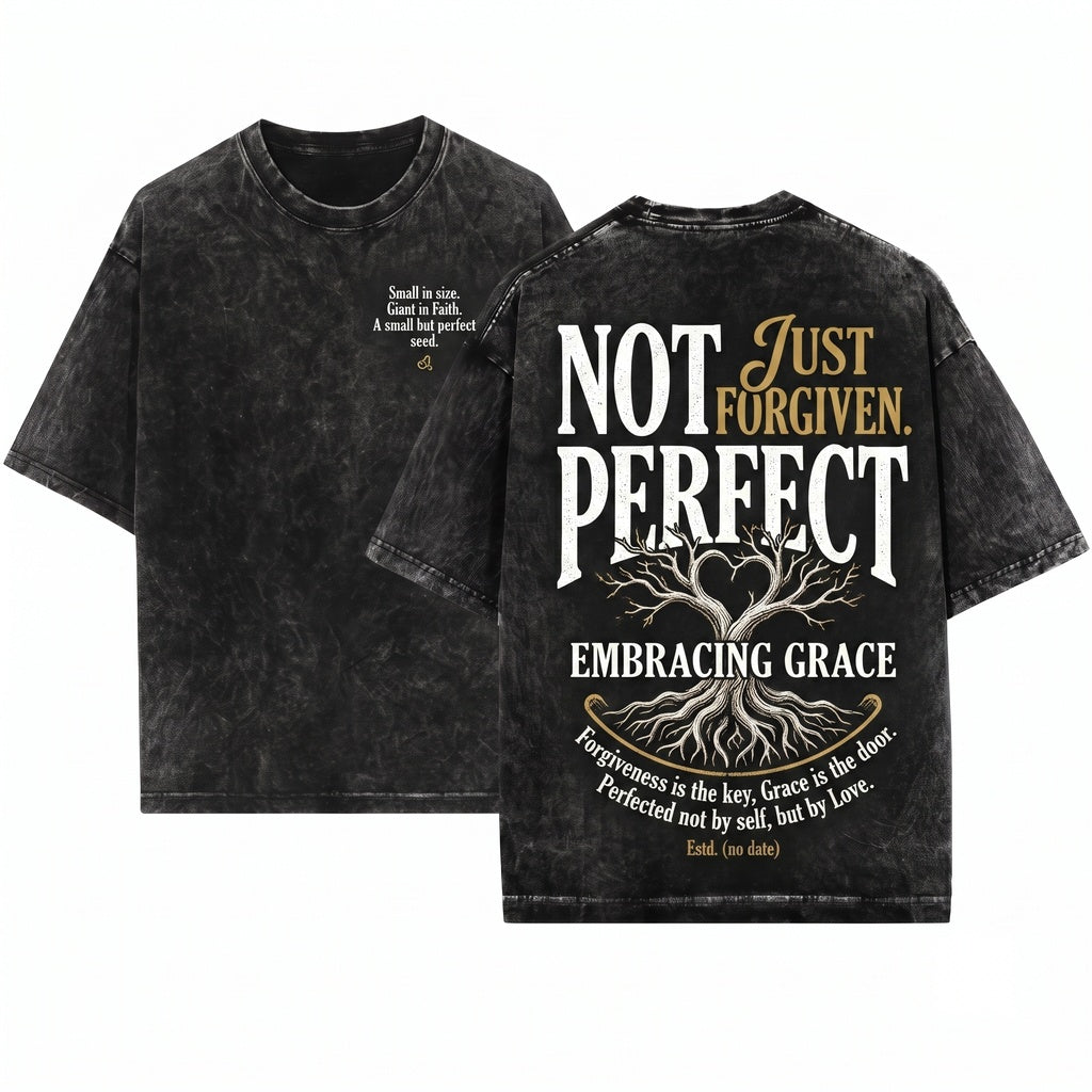 Not Perfect Just Forgiven Christian Religious Faith Quote Unisex Wash T-Shirt