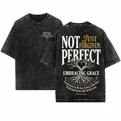 Not Perfect Just Forgiven Christian Religious Faith Quote Unisex Wash T-Shirt