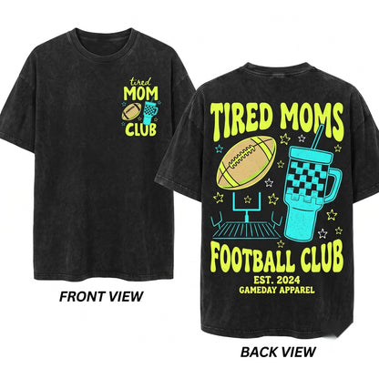 Tired Mama Football Club Hand Drawn Sports Game Day Trendy Gift Unisex Wash T-Shirt