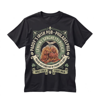 Paddys Pub Spaghetti Policy Graphic Philly Comedy Sitcom Apparel Unisex TShirt