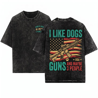 Funny Dog Lover Firearm Graphic I Like Canines Guns And Maybe 3 People Unisex Wash T-Shirt