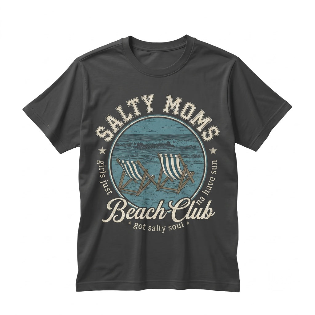 Salty Moms Beach Club Vacation Sunshine Summer Fun Graphic Apparel Unisex TShirt