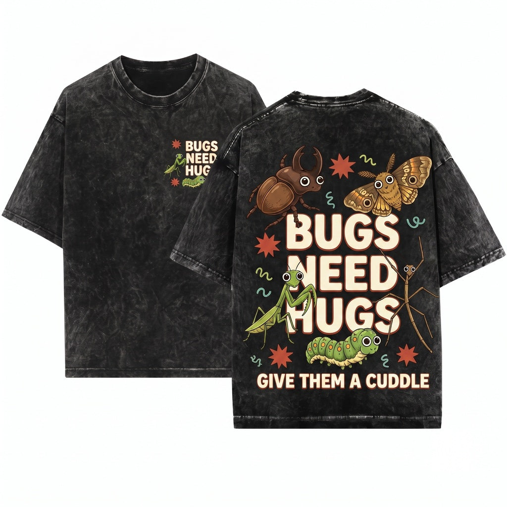 Cute Insect Bugs Need Hugs Science Teacher Entomology Nature Classroom Graphic Gift Unisex Wash T-Shirt