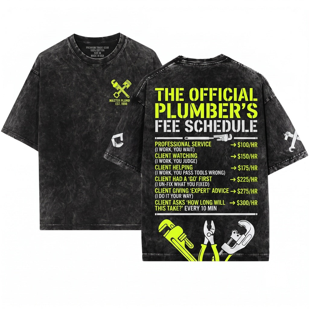 Funny Plumber Hourly Rate Graphic Dad Gift Unisex Wash T-Shirt