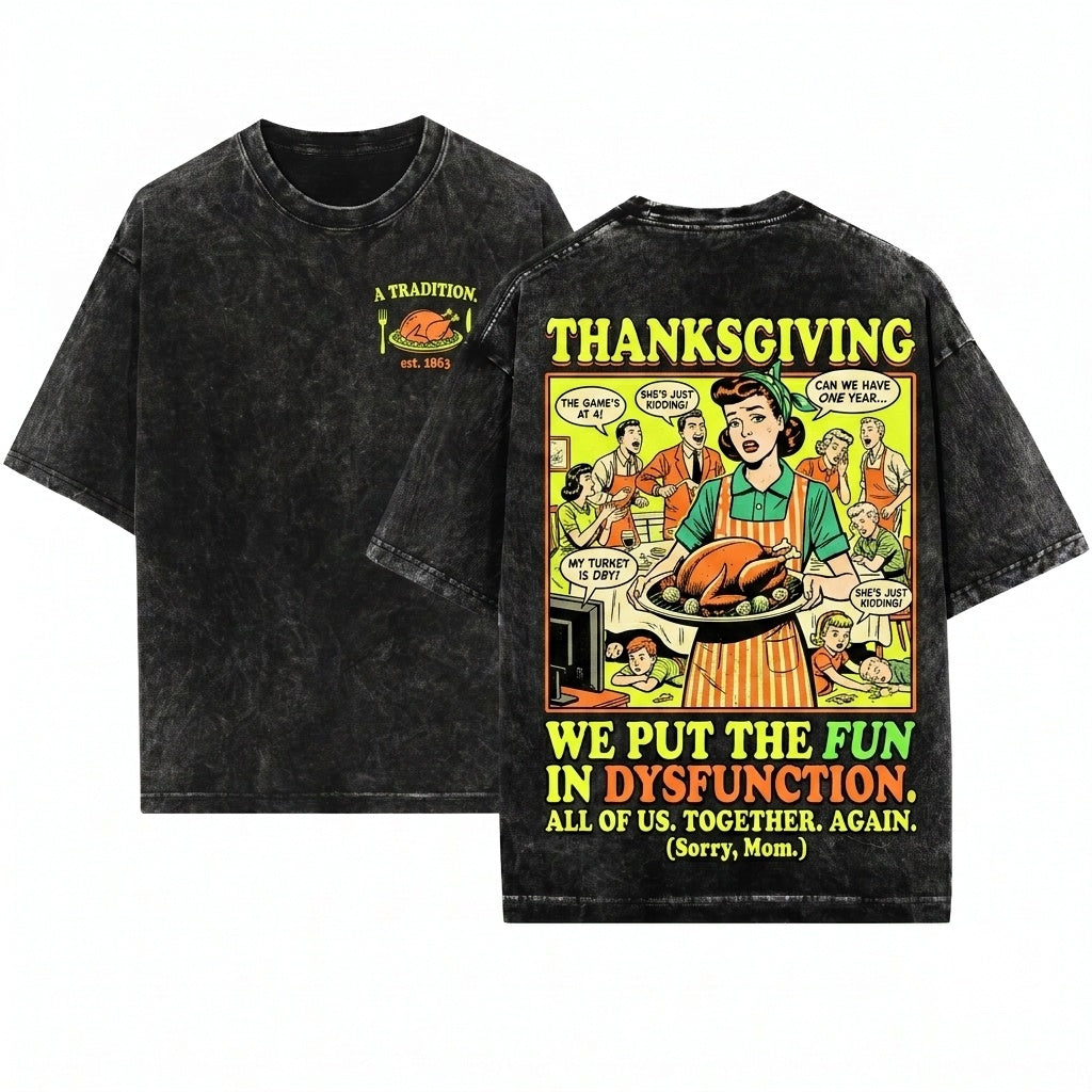 Retro Funny Happy Thanksgiving Turkey Day Fall Autumn Unisex Wash T-Shirt