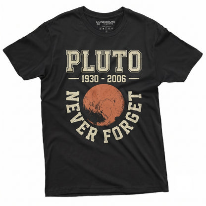 Pluto Never Forget 1936-2006 Retro Space Astronomy Lover Gift Trendy Science Aesthetic Universe Unisex TShirt