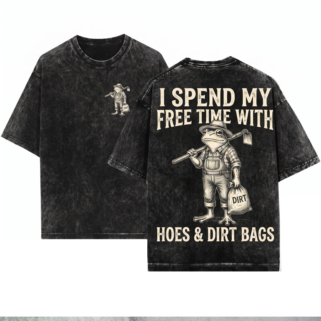 Funny Frog Gardening I Spend My Free Time With Hoes & Dirt Bags Plant Lover Humor Gift Unisex Wash T-Shirt