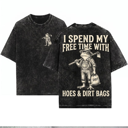 Funny Frog Gardening I Spend My Free Time With Hoes & Dirt Bags Plant Lover Humor Gift Unisex Wash T-Shirt