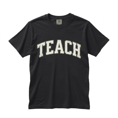 TEACH Teacher Educator School Classroom Academic Cute Graphic Gift Top Unisex TShirt