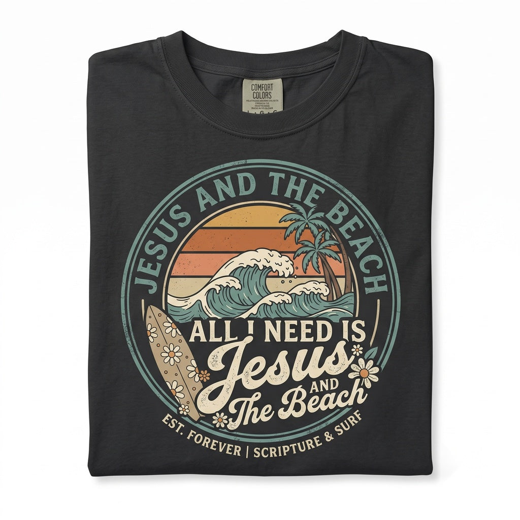 All I Need Is Jesus And The Beach Summer Religious Coastal Faith Lover Gift Graphic Unisex TShirt