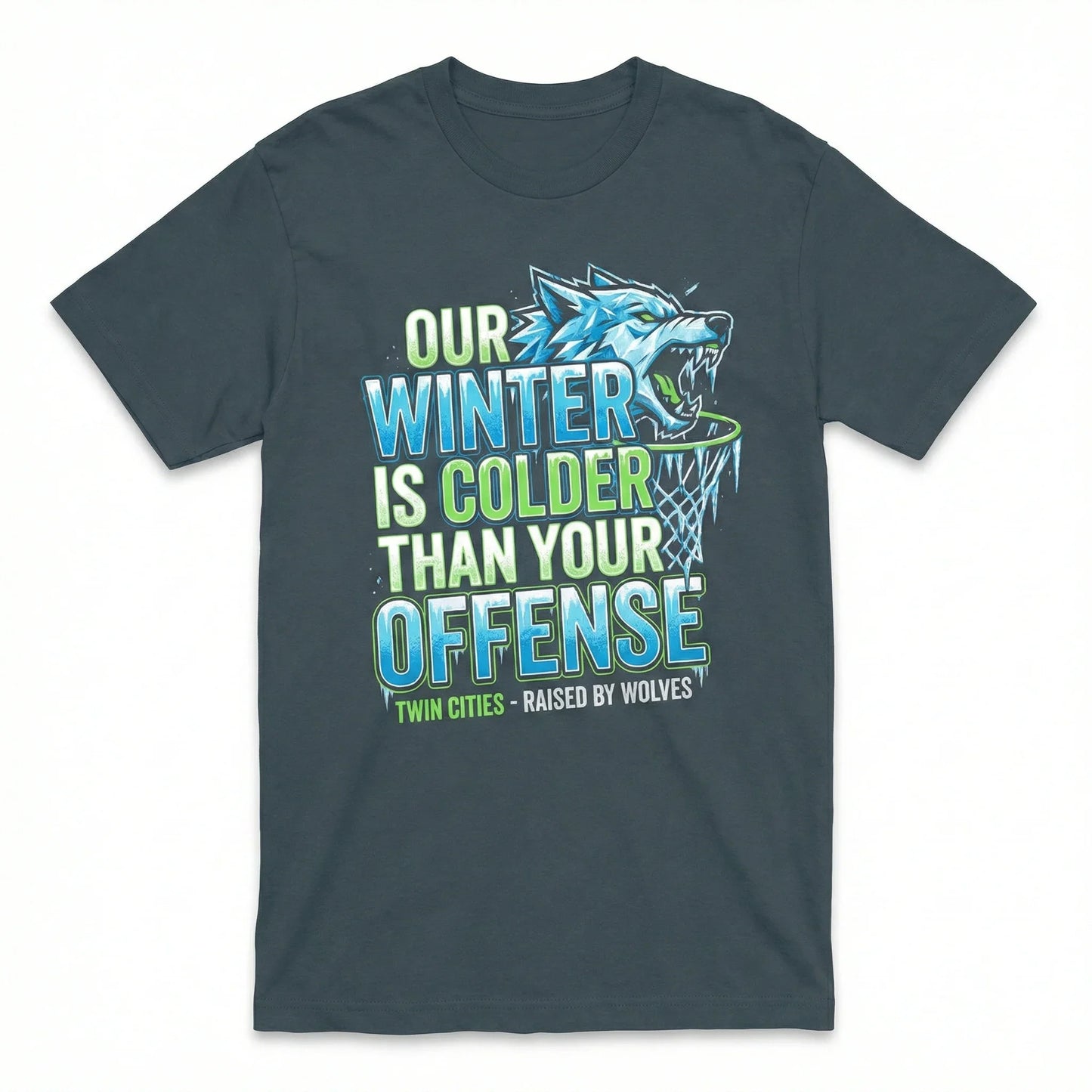 Sarcastic Twin Cities Basketball Fan Apparel - Funny Wolf Pack Quote (T-Shirt, Hoodie, Sweatshirt)