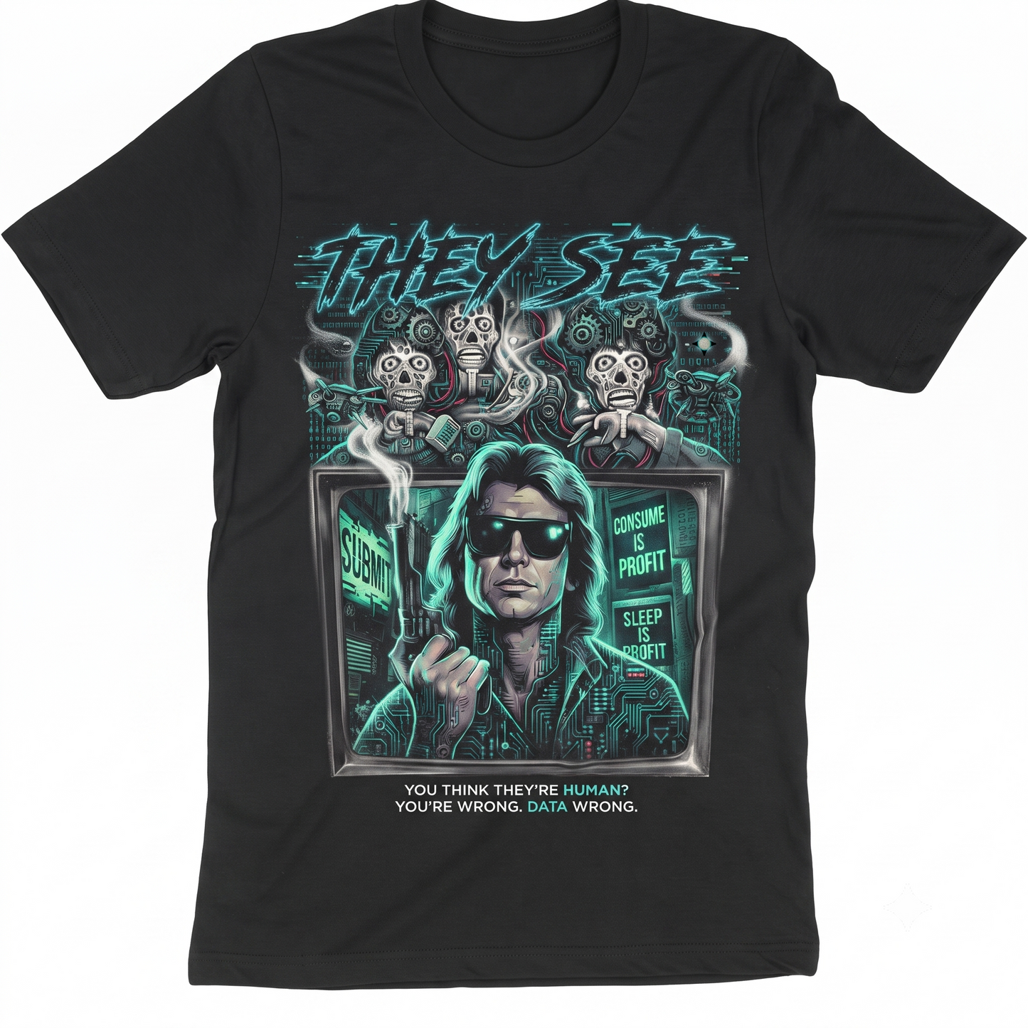 They Live Consume Graphic Design Unisex T-shirt
