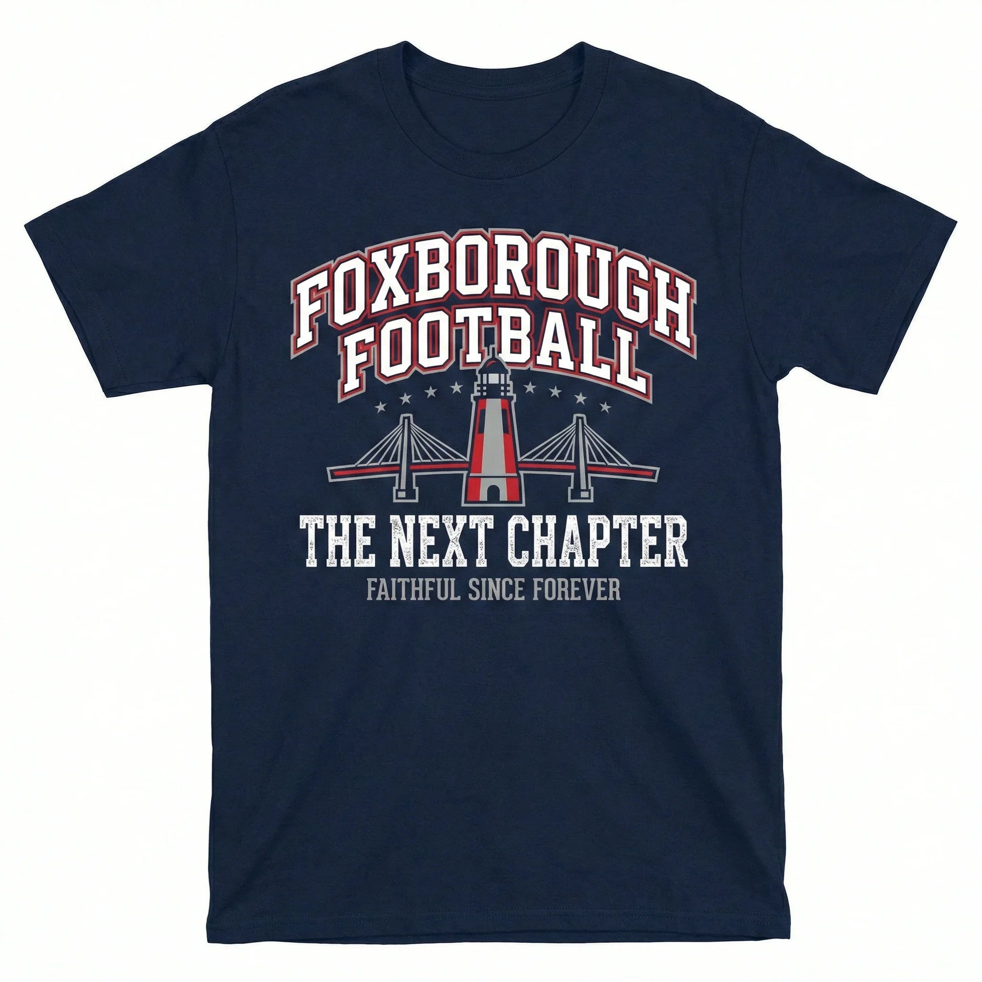 Navy blue t-shirt with 'Foxborough Football The Next Chapter' and a bridge lighthouse graphic.