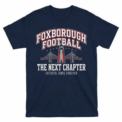 Navy blue t-shirt with 'Foxborough Football The Next Chapter' and a bridge lighthouse graphic.